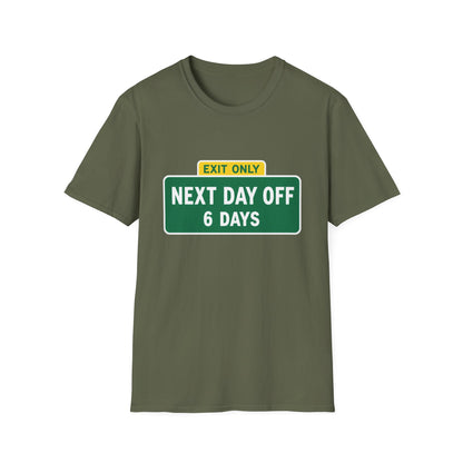 Exit Only Sign T-Shirt
