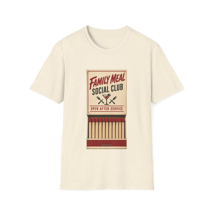 Family meal social club T-Shirt