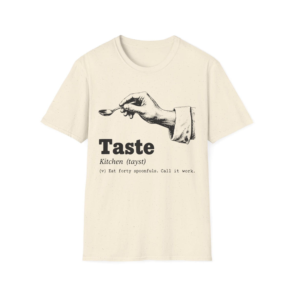 Taste Definition T-Shirt