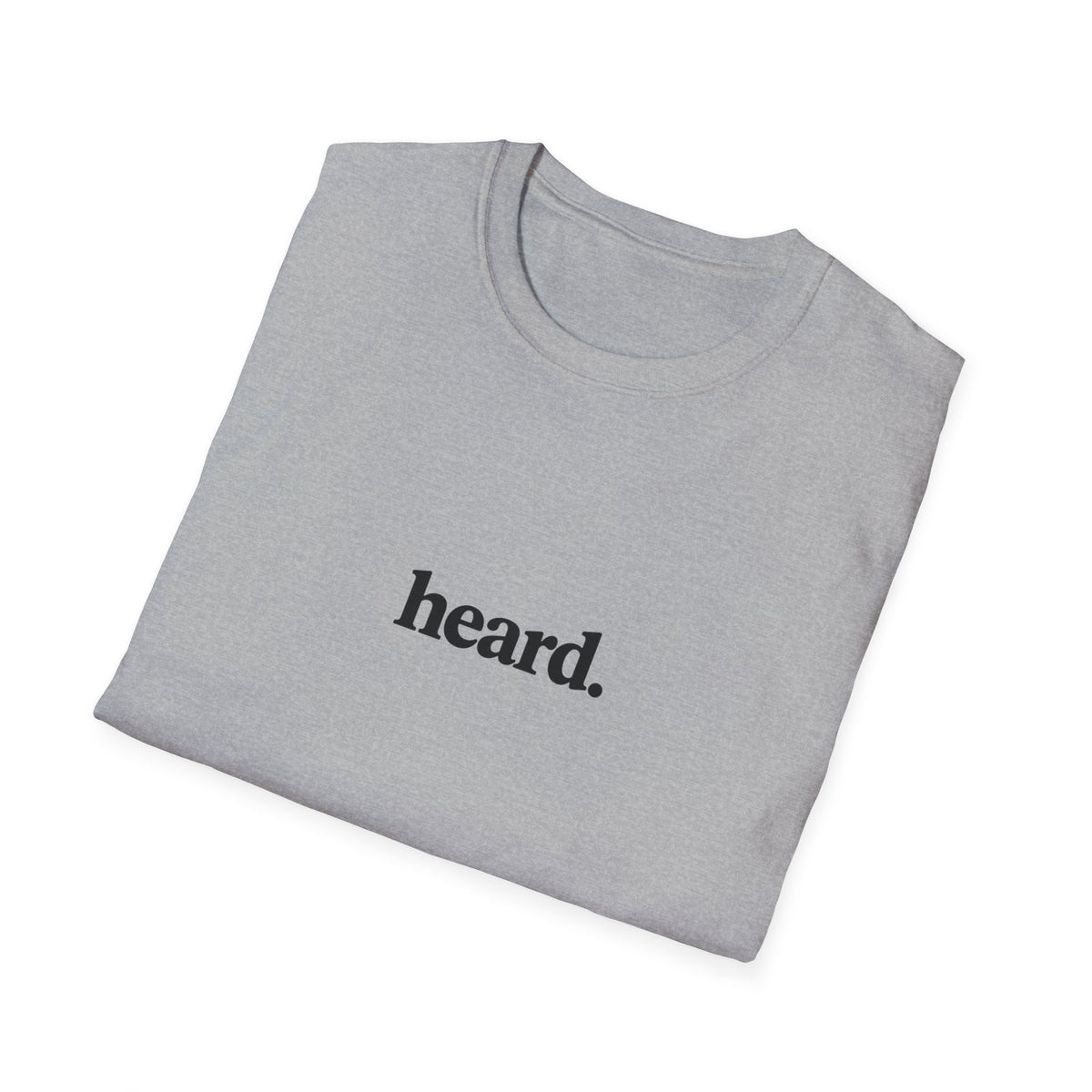 Heard. T-Shirt