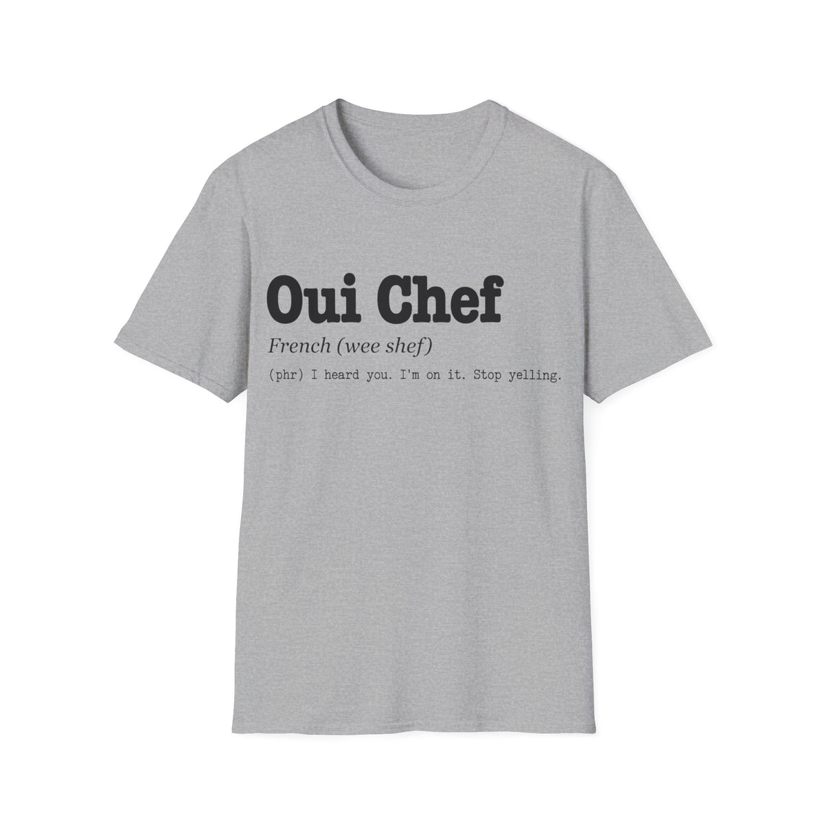 Oui Chef Definition T-Shirt