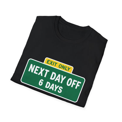 Exit Only Sign T-Shirt