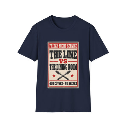 The Line vs The dining room T-Shirt