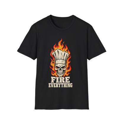 Fire Everything T-Shirt