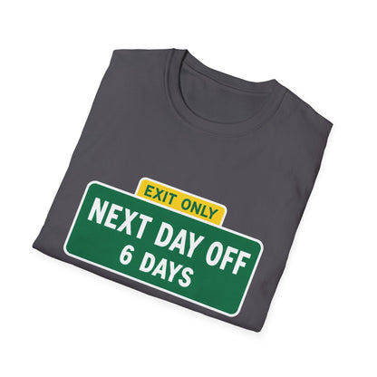 Exit Only Sign T-Shirt