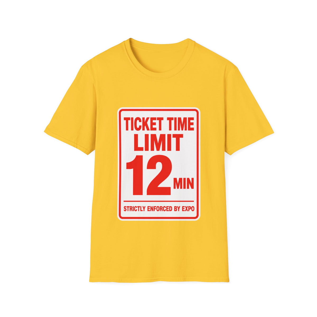 Ticket time limit 12min T-Shirt