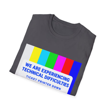 Ticket printer down T-Shirt