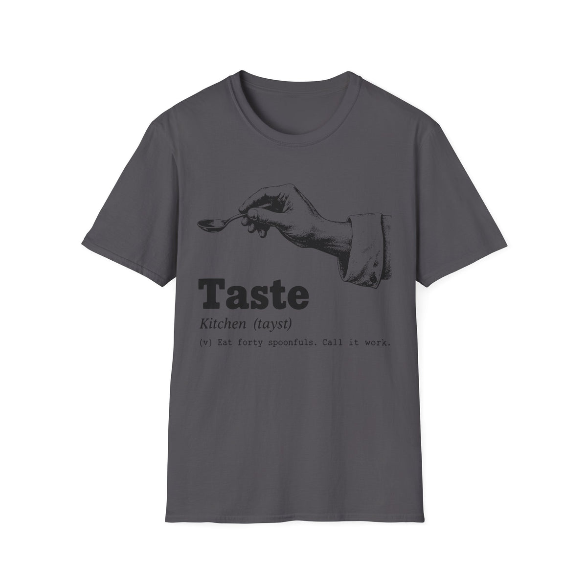 Taste Definition T-Shirt