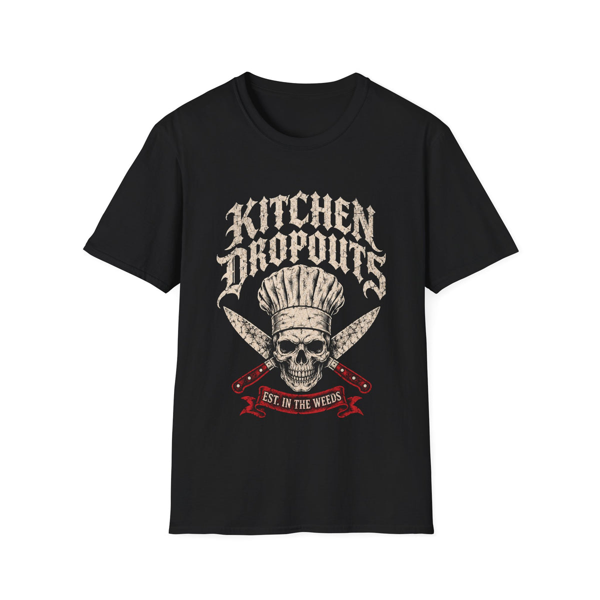 Kitchen Dropouts T-Shirt