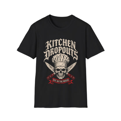 Kitchen Dropouts T-Shirt