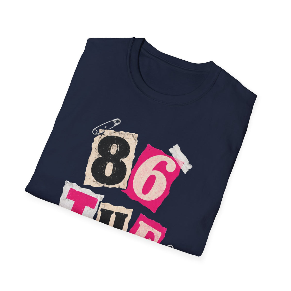86 the rules T-Shirt