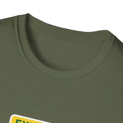 Exit Only Sign T-Shirt