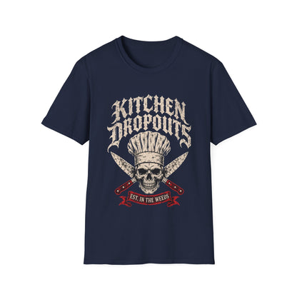 Kitchen Dropouts T-Shirt