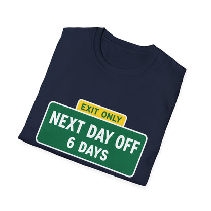 Exit Only Sign T-Shirt