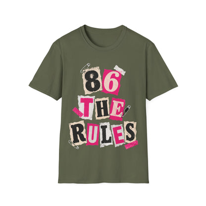 86 the rules T-Shirt