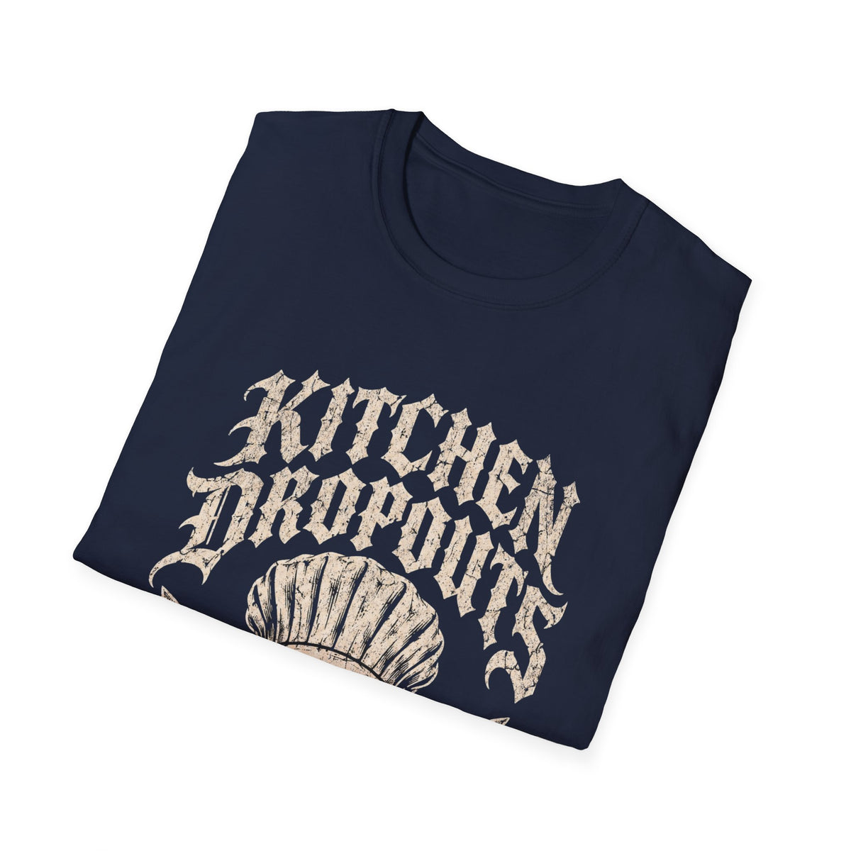 Kitchen Dropouts T-Shirt