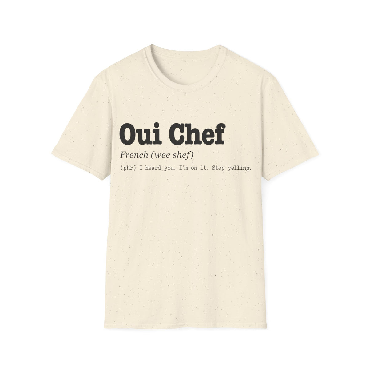 Oui Chef Definition T-Shirt