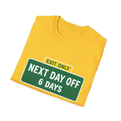 Exit Only Sign T-Shirt