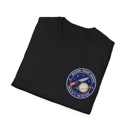 Space mission: Friday Service T-Shirt