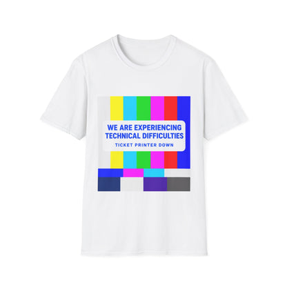 Ticket printer down T-Shirt
