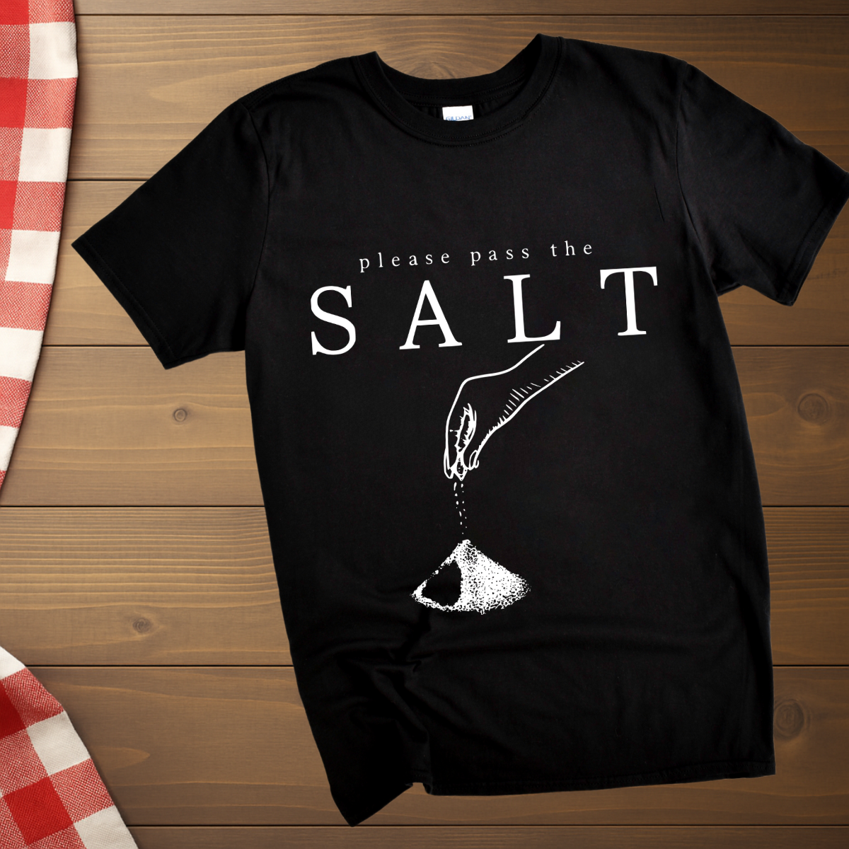 Please pass the salt T-Shirt