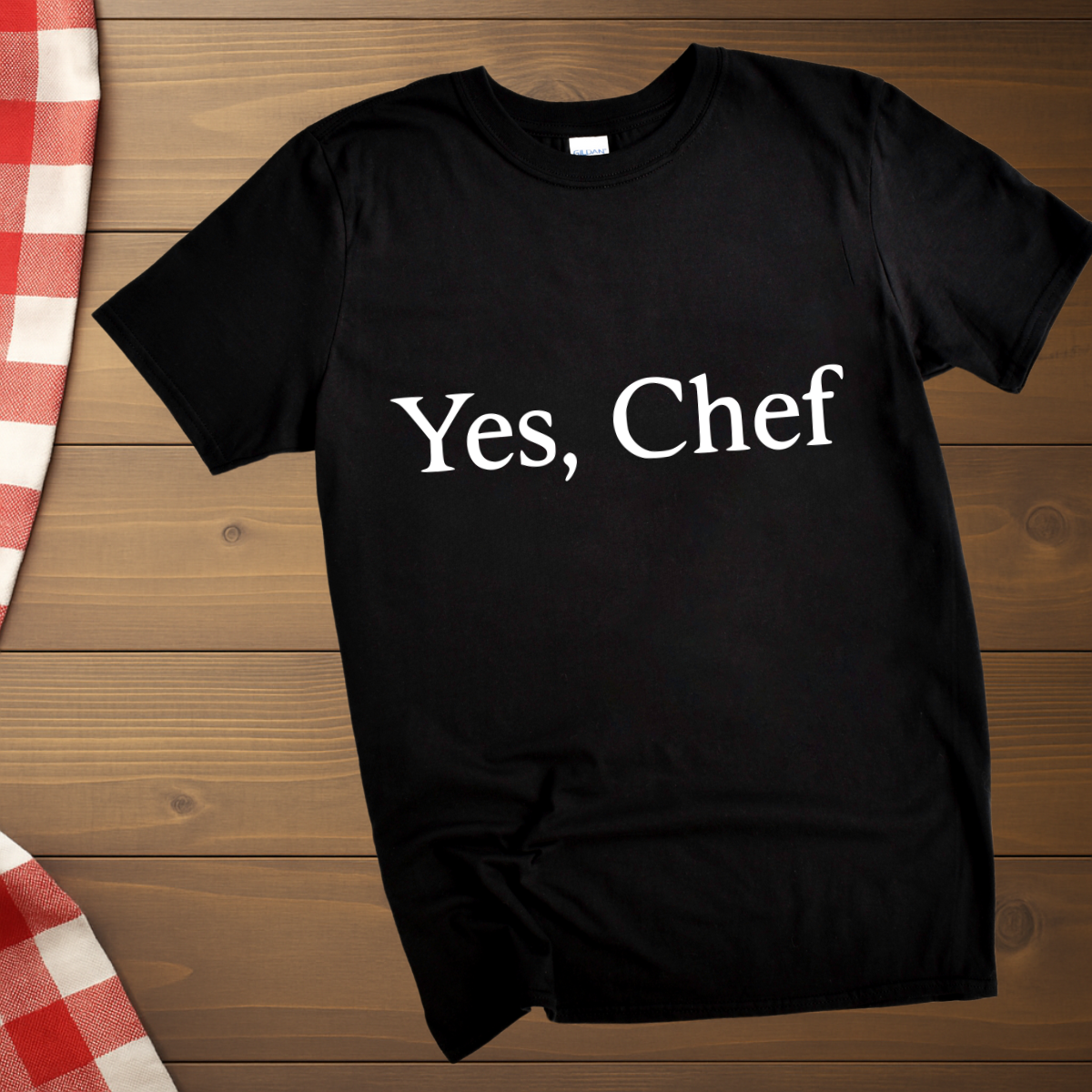 Yes, Chef T-Shirt