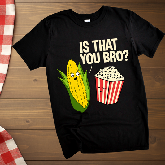 Is that you bro? T-Shirt