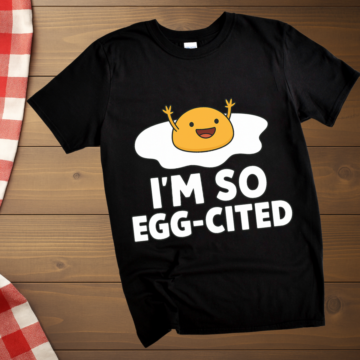 I'm so Egg-cited T-Shirt