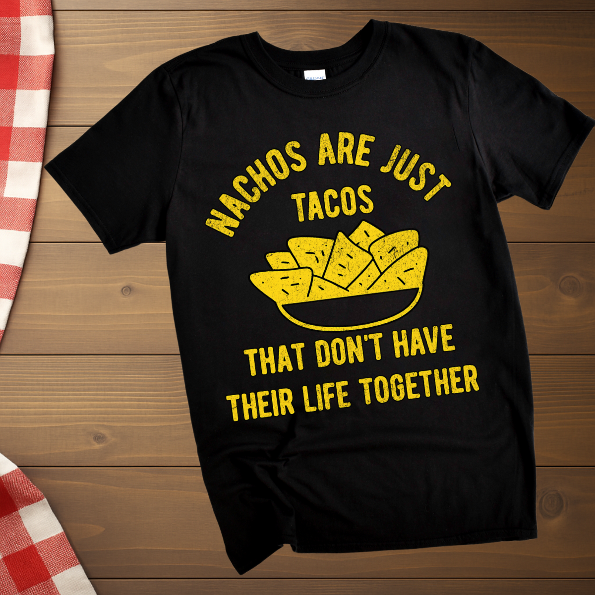Nachos are just Tacos T-Shirt