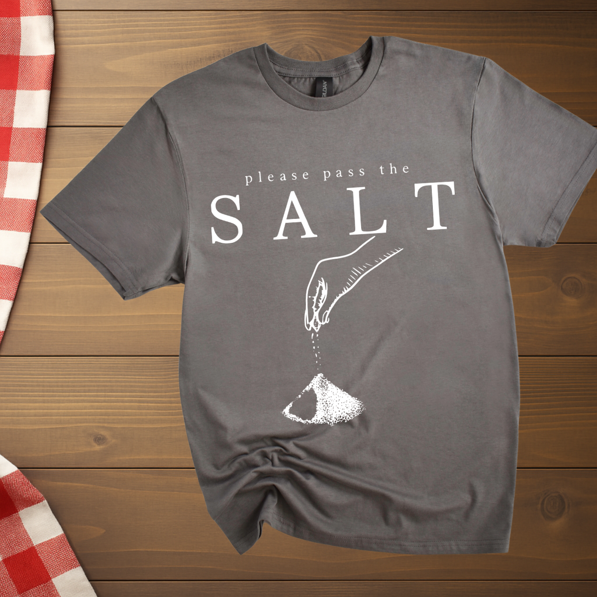 Please pass the salt T-Shirt