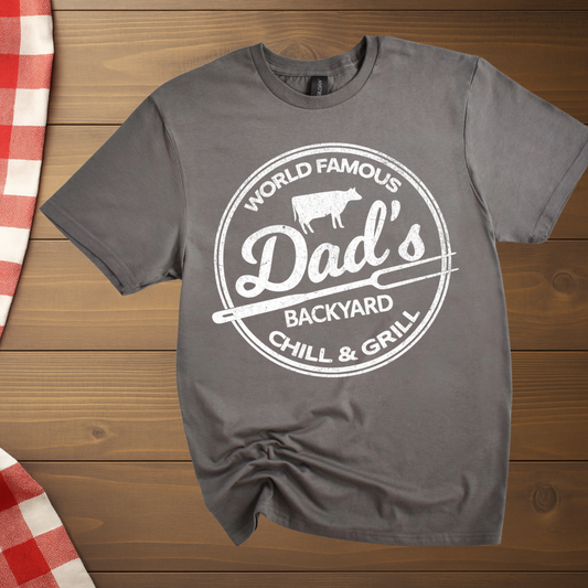 Dad's Backyard Chill & Grill T-Shirt