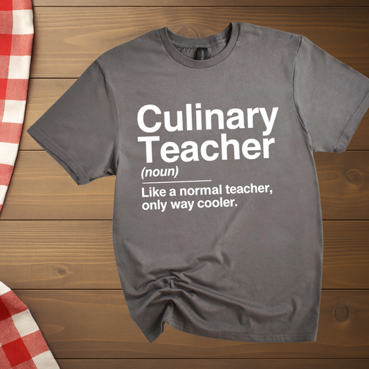 Culinary Teacher T-Shirt