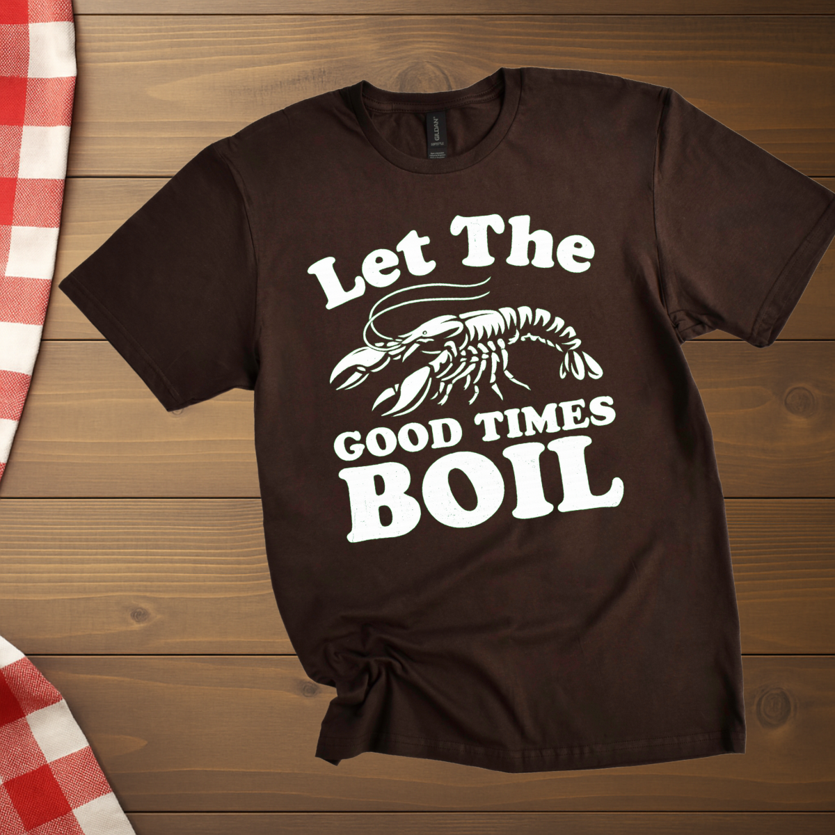 Let the Good Times Boil Lobster T-Shirt