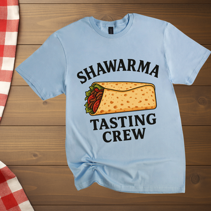 Shawarma tasting crew T-Shirt