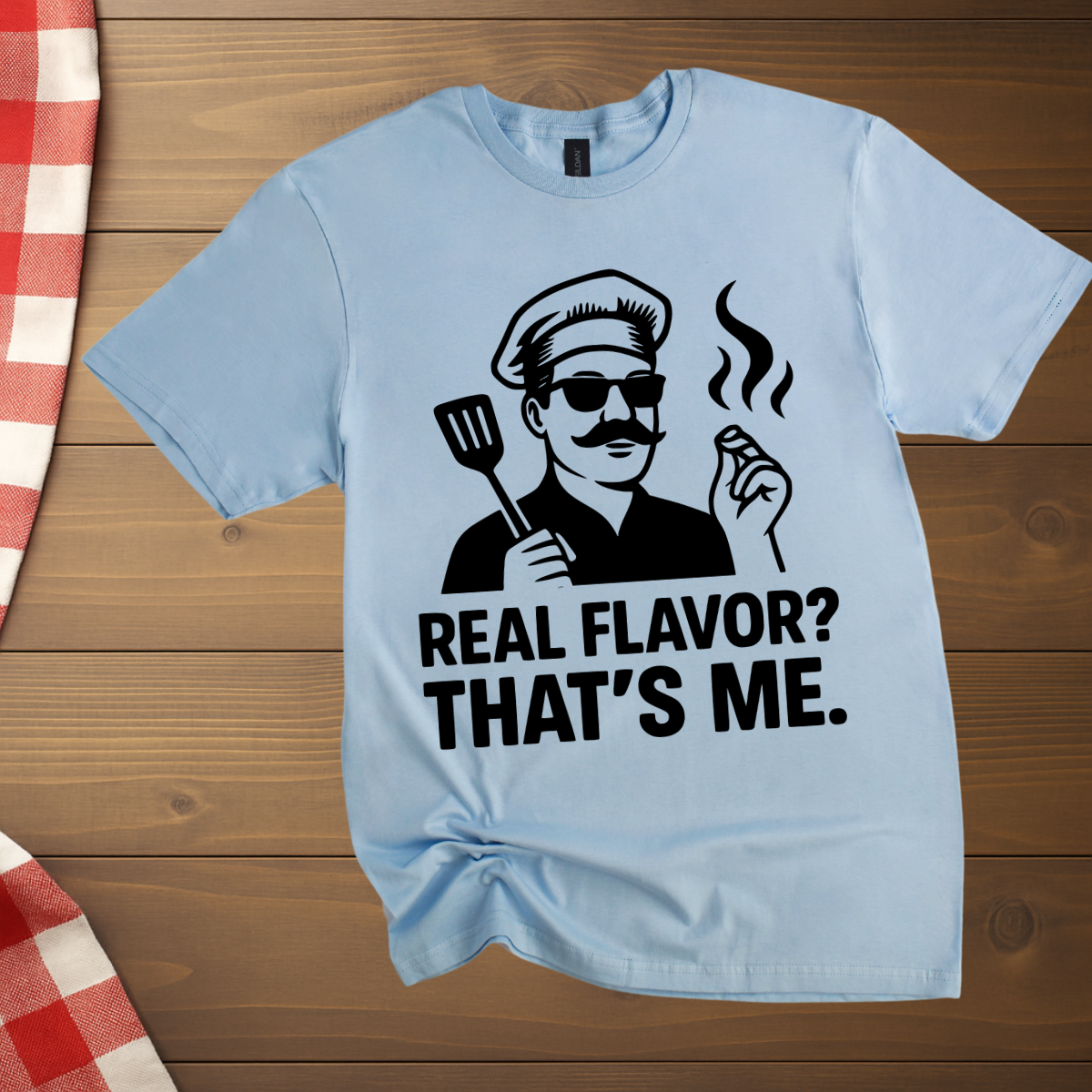 Real Flavor? That's me T-Shirt