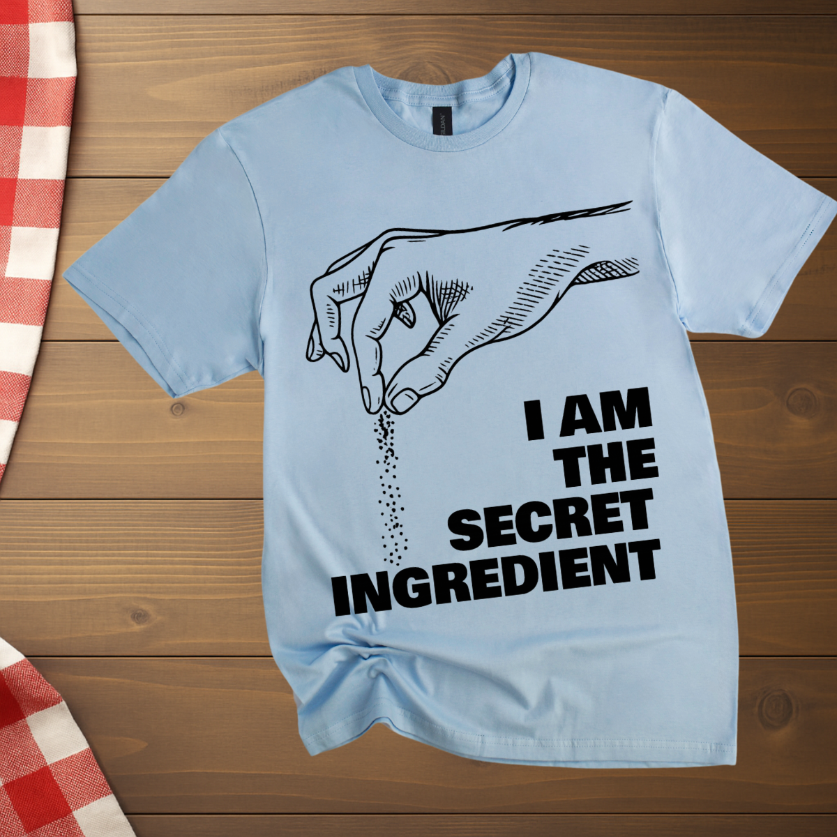 I Am The Secret Ingredient T-Shirt