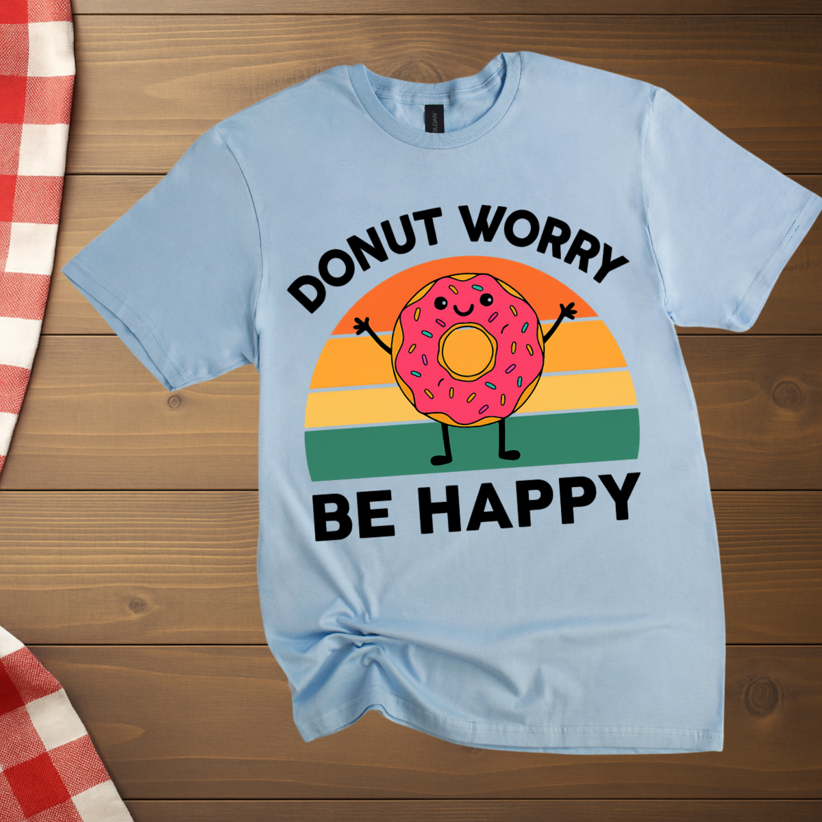 Donut Worry T-Shirt