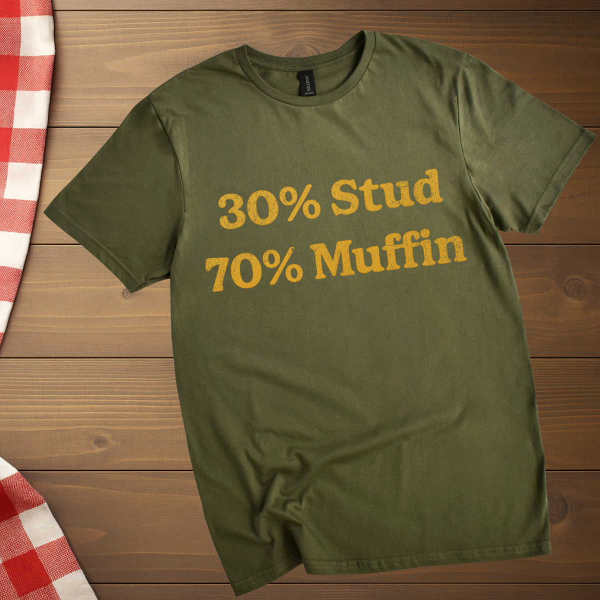 30% Stud 70% Muffin T-Shirt