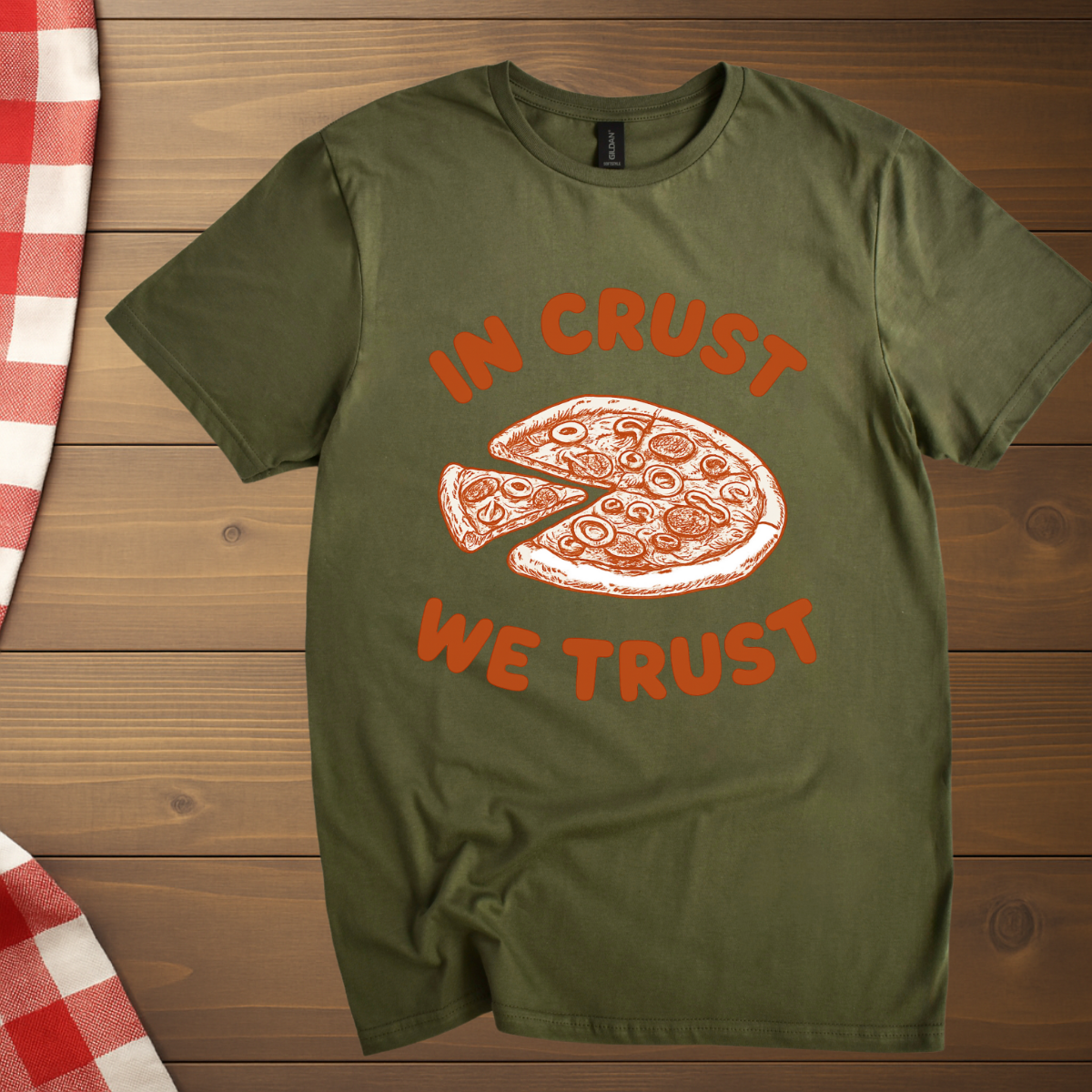 In Crust We Trust T-Shirt