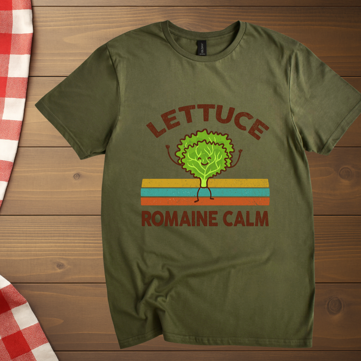 Romaine Calm, Lettuce T-Shirt