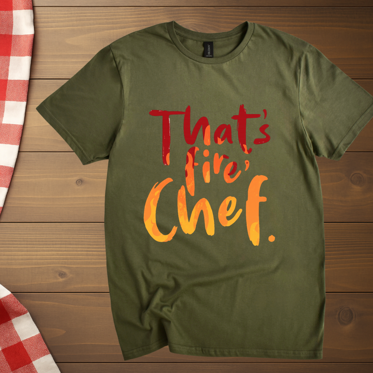 That's fire, Chef T-Shirt