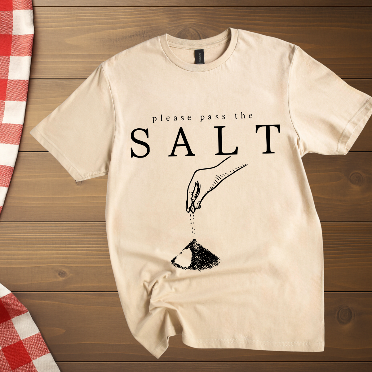 Please pass the salt T-Shirt