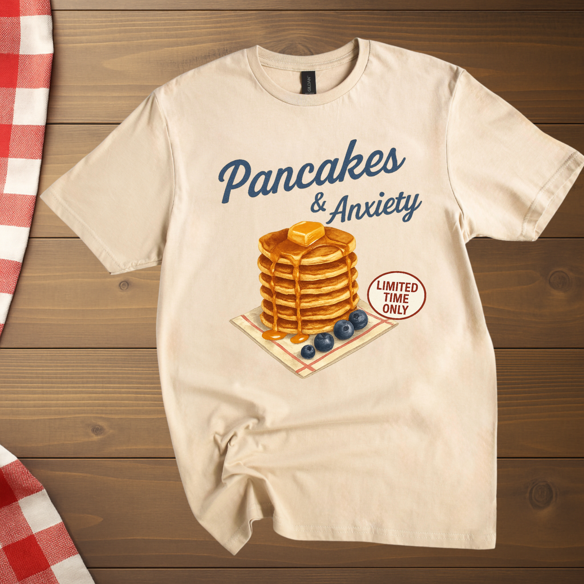 Pancakes and Anxiety T-Shirt