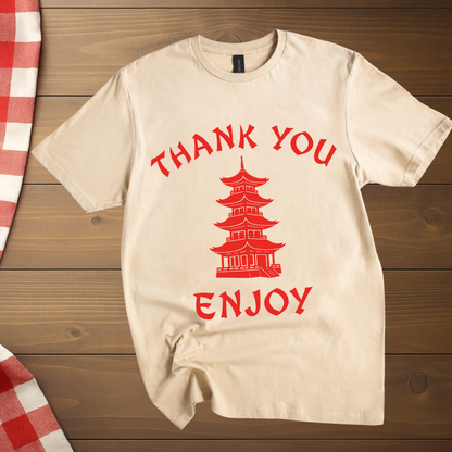 Thank you, enjoy chinese cuisine T-Shirt