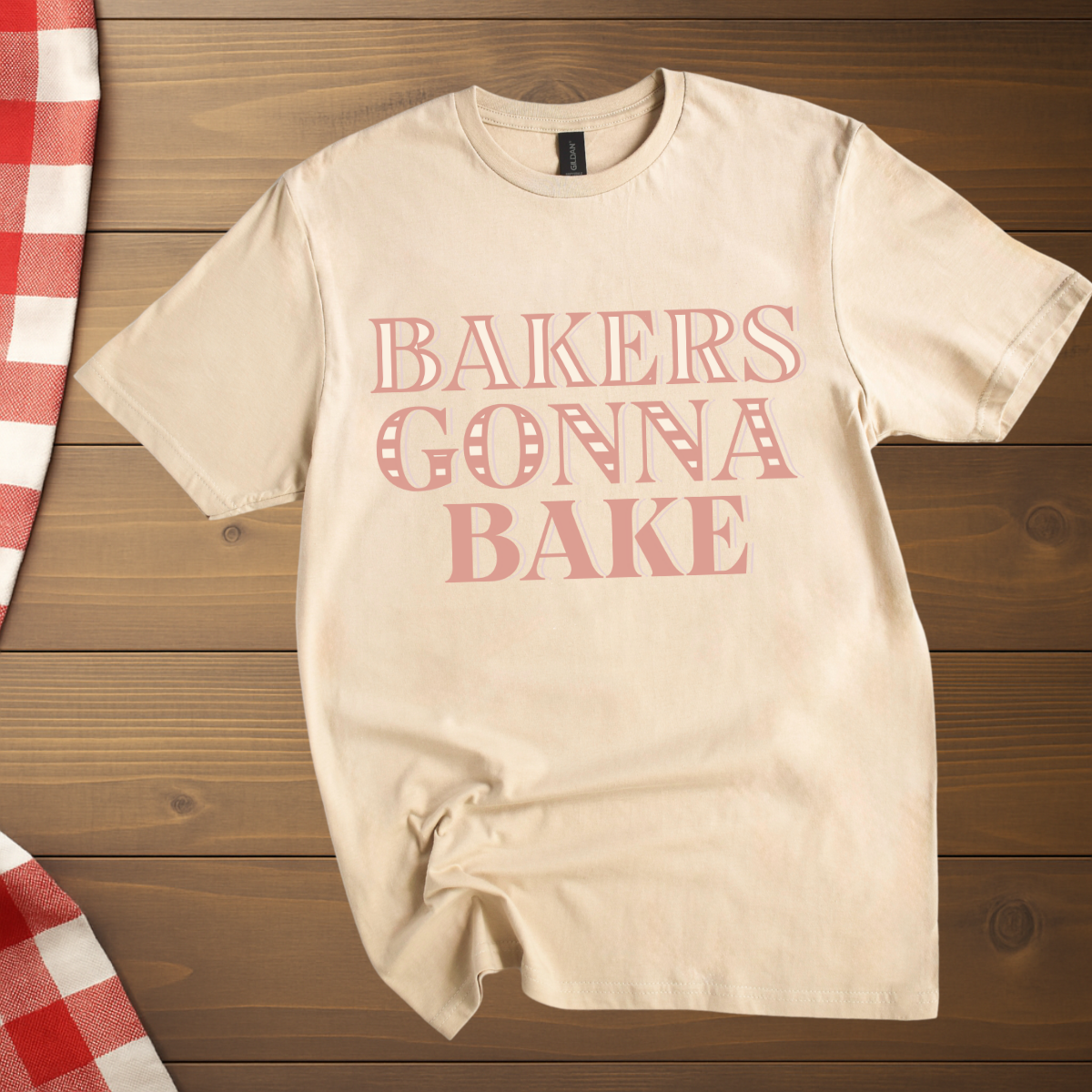 Bakers gonna bake T-Shirt