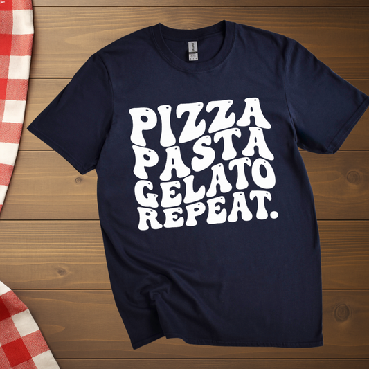 Pizza Pasta Gelato Repeat T-Shirt