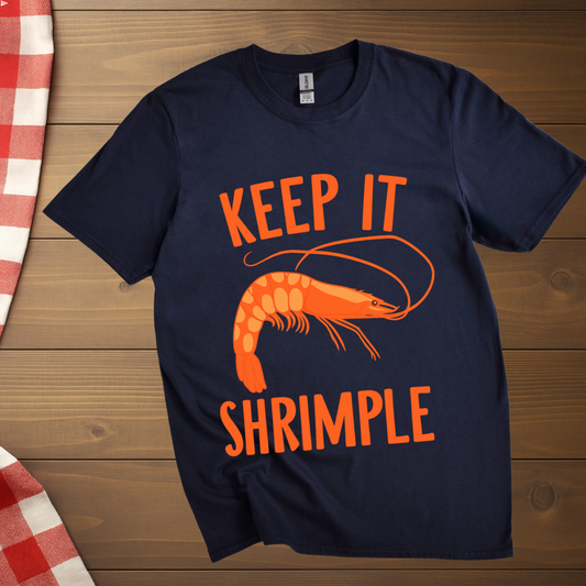 Keep it Shrimple T-Shirt