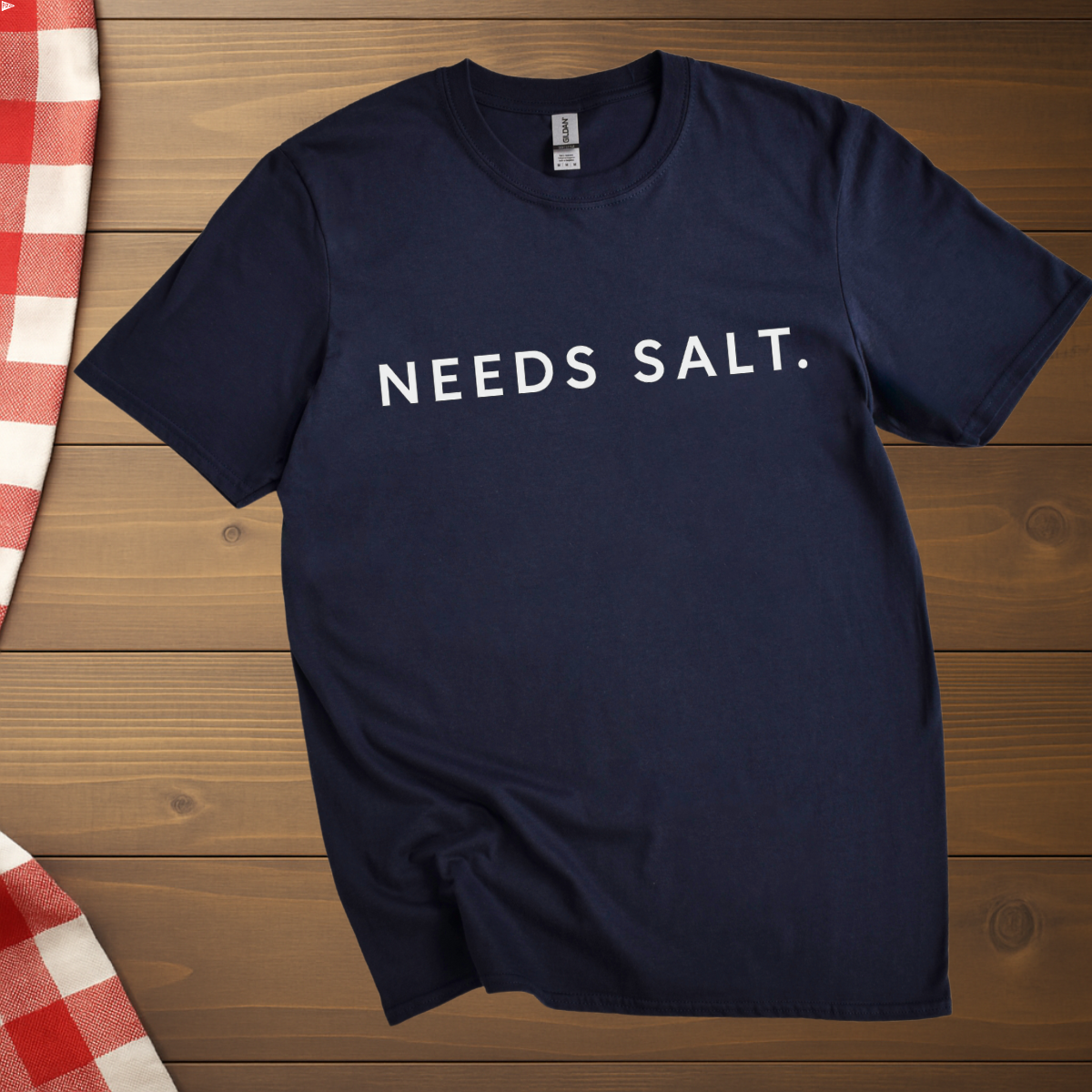 Needs Salt T-Shirt