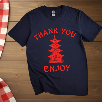 Thank you, enjoy chinese cuisine T-Shirt