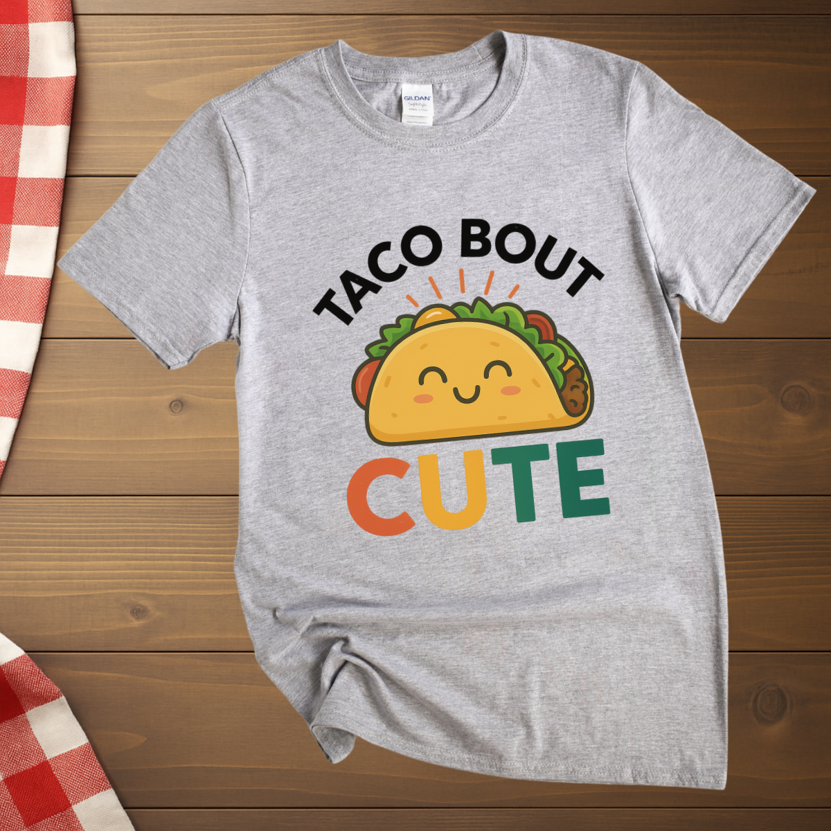 Taco bout cute T-Shirt